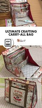 Ultimate Carry All Bag For Sewing And Crafts Trendy Sewing Patterns Bag Patterns To Sew Bag Pattern