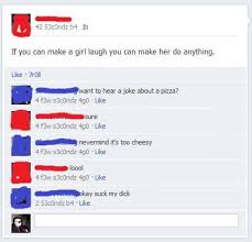 Cheesy jokes are for everyone and we promise no matter how tough you think you are, there are jokes that will make you crack. If You Make Her Laugh She Is Yours 9gag