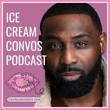 Ice Cream Convos Podcast - Ep. 360: Actor & Swagger Star Sean Baker