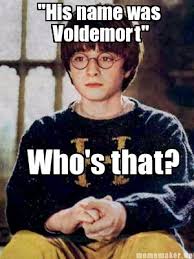 Good to know that voldemort took some serious interest in harry's education. Hogwarts Kids Problems First Year Harry Meme By Hogwarts Kids Problems