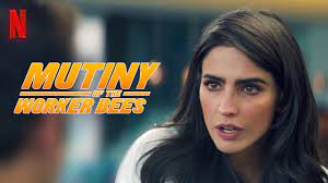 Alejandro suárez, anna carreiro, bárbara de regil and others. Is Mutiny Of The Worker Bees Aka Rise Of The Office Workers On Netflix Uk Where To Watch The Movie New On Netflix Uk
