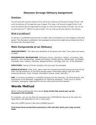 At one point the reader might have a lump in their throat, then break out in laughter reading the next section. Ebenezer Scrooge Obituary Assignment