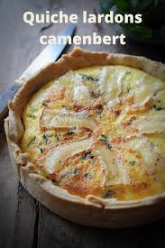 Quiche Lardons Camembert En 2020 Quiche Lardons Recettes De Cuisine Quiche