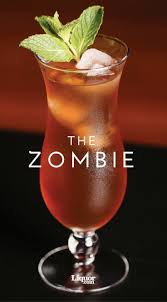 The Zombie Cocktail A Classic Drink You Should Know Recipe Zombie Cocktail Tropical Drink Cocktails