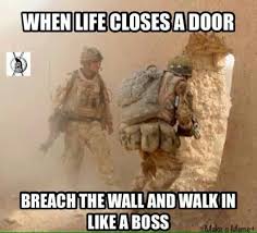 Pin By Brian Clunie On Self Improvement Military Humor Military Memes Military Quotes