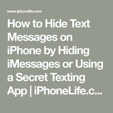 Check spelling or type a new query. How To Hide Text Messages On Iphone By Hiding Imessages Or Using A Secret Texting App Iphonelife Com Text Messages Messages Iphone Secrets