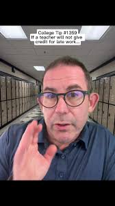 College Tip 1359: If a teacher will not give credit for late work, here’s  what you do… #college #school #latework #homework