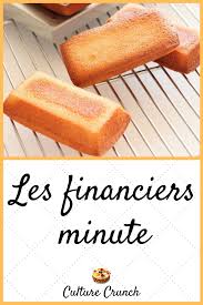 Les Financiers Minute La Recette Facile Et Savoureuse En 2020 Recettes De Cuisine Recette Recette Facile