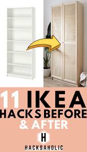 11 Ikea Hacks Before And After Hacksaholic In 2020 Ikea Hack Ikea Finds Ikea Decor