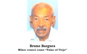 Royal Funeral Home ta anuncia fayecimento di Bruno Bargues, mihor conoci  como “Palao of Viejo”