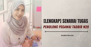 Penolong pegawai tadbir gred n29 (pengurusan stor) (semenanjung/sabah/sarawak) di pastinya kata kunci ini ' contoh soalan peperiksaan penolong pegawai tadbir n29' yang bawa anda disini. Lengkap Senarai Tugas Penolong Pegawai Tadbir N29 Edu Bestari