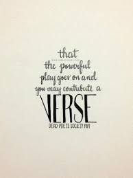 Pin By Devin Polhemus On Dream Dead Poets Society Dead Poets Society Quotes Dead Poets