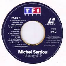Michel sardou côté soleil 3:40. Laser Disc Michel Sardou Bercy 93 Angleterre Archine