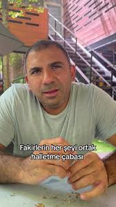 Fakirlerin her şeyi ortak halletme çabası