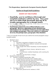 But what did we actually end up saying? Outline To Rough Draft