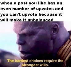 This is gonna work steve | avengers endgame quote. The Hardest Choices Require The Strongest Wills Thanos Did Nothing Wrong Know Your Meme