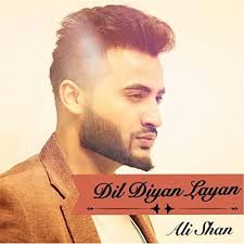 Amazon.com: Dil Diyan Layan : Ali Shan: Digital Music