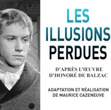 Illusions perdues) von honoré de balzac entstand zwischen 1837 und 1843 als zeitgenössische gesellschaftskritik in dreiteiliger romanform. Illusions Perdues Tv Mini Series 1966 Imdb