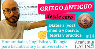Practica De Traduccion Griego Espanol Voz Media Voz Pasiva Diatesis
