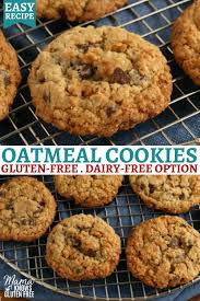 Gluten Free Oatmeal Cookies In 2020 Gluten Free Oatmeal Cookies Dairy Free Options Gluten Free Cookie Recipes