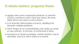 ¿por qué se aplica la sedación? 1 Los Dilogos Bioetikos Agradecimientos No Son Conferencias