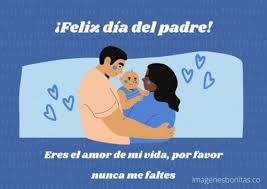 Me demuestras día a día lo buen padre que eres, luchando y dedicándote a nuestra bebé, estamos muy orgullosas de ti. Mensajes Bonitos Del Dia Del Padre Para Compartir
