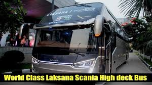 Laksana Scania K360 Laskana Legacy Sr2 Xhd Prime Scania Bus Laksa Luxury Bus High Deck City Guide