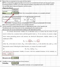 It indicates the level of risk associated with the price changes of a security. Calculate Idiosyncratic Risk Quantitative Finance Stack Exchange
