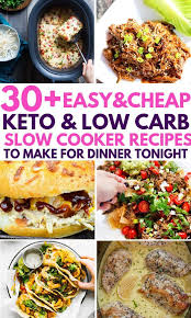 30 Low Carb Keto Slow Cooker Recipes To Take Care Of Dinner For A Whole Month These Recipes That Low Carb Slow Cooker Recipes Low Carb Slow Cooker Recipes