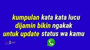 Dengan menggunakan kata kata lucu buat mantan seseorang bisa menggunakan kenangan kenangan yang barangkali menyedihkan atau menyakitkan menjadi sebuah hal yang menghibur. Kumpulan Kata Kata Lucu Dijamin Bikin Ngakak Untuk Update Status Wa Kamu Youtube
