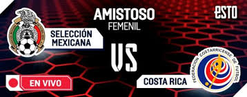 22 partidos, 11 triunfos de méxico, 7 empates y 4 victorias. Mexico Vs Costa Rica Horario Y Donde Ver En Vivo El Amistoso Femenil