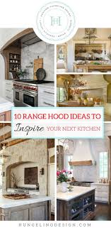 Check spelling or type a new query. 10 Inspiring Range Hood Ideas Heather Hungeling Design Kitchen Window Design Kitchen Cabinetry Design Kitchen Hood Design