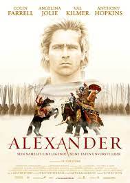Alexander 2004 Alexander Der Grosse Film Filme Sehen Oliver Stone