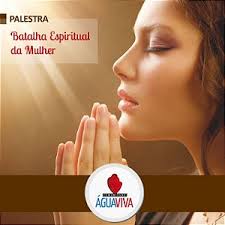 CD de Oração e Palestra Batalha Espiritual da Mulher (arquivo digital)
