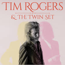 News] TIM ROGERS & THE TWIN SET ANNOUNCE TINES OF STARS UNFURLED ALBUM TOUR  – Reverb Magazine Online