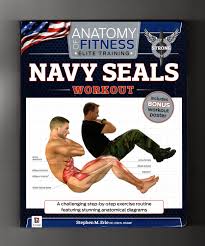 Anatomy Of Fitness Elite Training Navy Seals Workout With