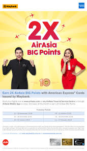 Airasia flies extensively in asia, particularly to/from major cities and popular tourist gateways in each credit can be redeemed for flights across malaysia, indonesia, thailand, brunei, singapore. 2x Airasia Big Points Promotion With Maybank Cards Best Credit Co Malaysia