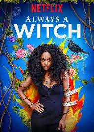 Zoe saldanaas cataleya, jordi mollàas marco, lennie jamesas ross and others. Always A Witch Wikipedia