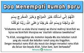 Apa kah yang harus beliau lakukan sebelum beliau menginapi dirumah itu? Doa Rumah Baru Dalam Bacaan Arab Latin Dan Artinya