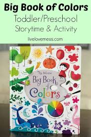 Storytime Saturday Big Book Of Colors Allie Kibler Learning Colors Toddler Books Color Activities