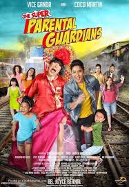 The Super Parental Guardians 2016 Philippine Movie Poster In 2020 Pinoy Movies Parental Guidance Movie Parenting