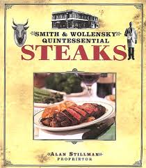 Maybe you would like to learn more about one of these? Smith And Wollensky Steak Book Esteban W De Bourgrave 9781567997972 Amazon Com Books
