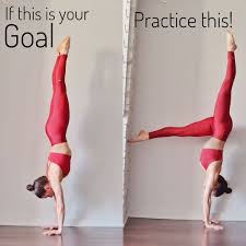 Handstand So Much Goes Into Practicing Handstands Prep Poses Certain Workouts Flexibility Dril Yoga For Beginners Yoga For Flexibility Yoga Fitness