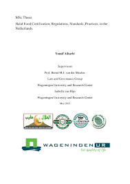 To reconfirm any foreign halal certifying bodies, kindly refer to the go business. Pdf Halal Food Certificate Regulations Standards Practices In The Netherlands Shahrul Ikhram Academia Edu