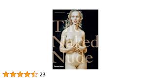 The Naked Nude: Borzello, Frances: 9780500238929: Amazon.com: Books