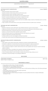 Here is a sample resume for an experienced system administrator. Network Security Administrator Resume Sample Mintresume