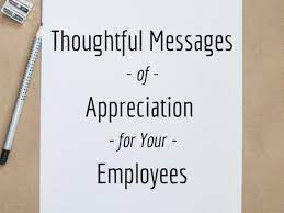 Thank you for the late nights, the early mornings, and all the hours in between. 42 Thoughtful Work Appreciation Messages And Notes For Employees Toughnickel