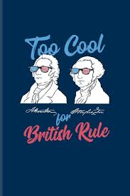 Zachary taylor & his short presidency. Amazon Com Too Cool For British Rule Funny American History Journal Notebook Workbook For Patriotics Freedom Independence Day Presidents 4th July Fans 6x9 100 Blank Lined Pages 9781086139297