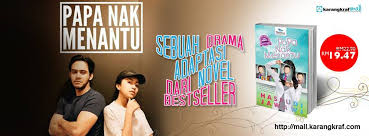 Papa nak menantu от fxxxxxxxgj_. Karangkraf Mall Papa Nak Menantu Akan Datang Di Kaca Tv Anda Slot Dahlia Tv3 Genre Romantik Komedi Studio Zeel Production Sdn Bhd Idea Asal Novel