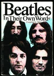 Beatles in Their Own Words by Barry Miles